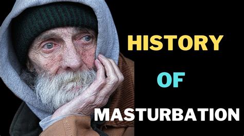 masturabation wiki|History of masturbation .